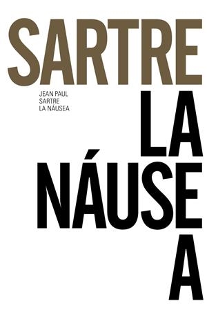 LA NÁUSEA | 9788491043645 | SARTRE, JEAN-PAUL | Llibreria Online de Tremp
