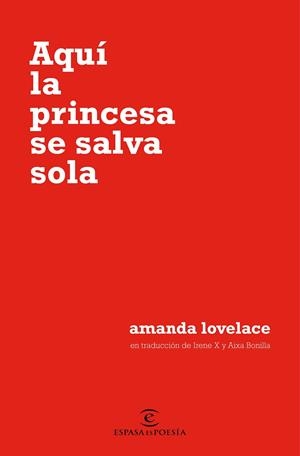 AQUÍ LA PRINCESA SE SALVA SOLA | 9788467054651 | LOVELACE, AMANDA | Llibreria Online de Tremp