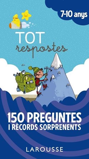 TOT RESPOSTES.150 PREGUNTES I RÈCORDS SORPRENENTS | 9788417273859 | LAROUSSE EDITORIAL | Llibreria Online de Tremp