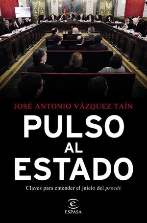 PULSO AL ESTADO | 9788467058055 | VÁZQUEZ TAÍN, JOSÉ ANTONIO | Llibreria Online de Tremp