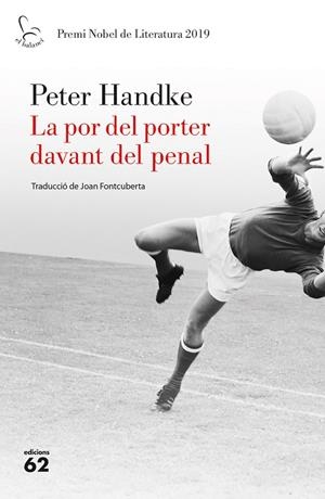 LA POR DEL PORTER DAVANT DEL PENAL | 9788429778267 | HANDKE, PETER | Llibreria Online de Tremp