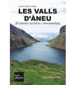 LES VALLS D'ANEU. 25 INDRETS TURÍSTICS O MONUMENTALS | 9788412009071 | SUDRIÀ ANDREU, XAVIER