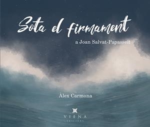 SOTA EL FIRMAMENT | 9788417998172 | CARMONA MARTÍNEZ, ÀLEX | Llibreria Online de Tremp
