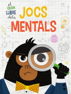 EL GRAN LLIBRE DELS JOCS MENTALS (VVKIDS) | 9788468269214 | EQUIPO EDITORIAL | Llibreria Online de Tremp