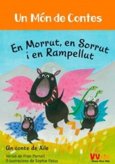 MORRUT, SORRUT I RAMPELLUT (VVKIDS) | 9788468253374 | PARNELL, FRAN | Llibreria Online de Tremp