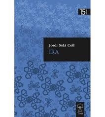 IRA | 9788412008425 | JORDI SOLÀ