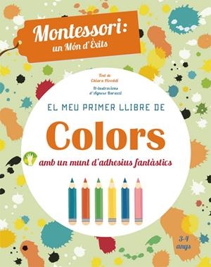 EL MEU PRIMER LLIBRE DE COLORS (VVKIDS) | 9788468252421 | PIRODDI, CHIARA | Llibreria Online de Tremp