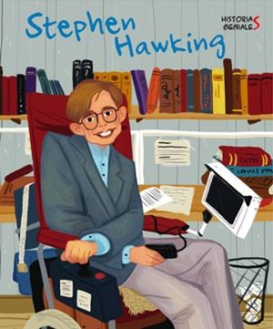 STEPHEN HAWKING. HISTORIES GENIALS (VVKIDS) | 9788468263076 | J. KENT | Llibreria Online de Tremp