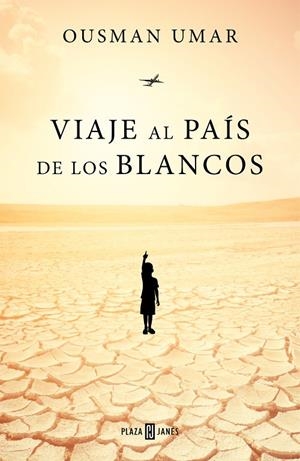 VIAJE AL PAÍS DE LOS BLANCOS | 9788401022944 | UMAR, OUSMAN | Llibreria Online de Tremp