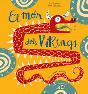 EL MON DELS VIKINGS (VVKIDS) | 9788468269702 | LAURA BRENLLA/FEDERICA MAGRIN | Llibreria Online de Tremp