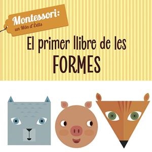 EL PRIMER LLIBRE DE LES FORMES (VVKIDS) | 9788468224435 | PIRODDI, CHIARA | Llibreria Online de Tremp