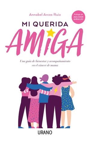 MI QUERIDA AMIGA | 9788416720811 | ARCOS RUIZ, ANNABEL | Llibreria Online de Tremp