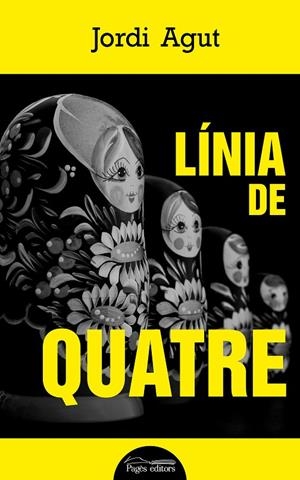LÍNIA DE QUATRE | 9788413031361 | AGUT PARRES, JORDI | Llibreria Online de Tremp
