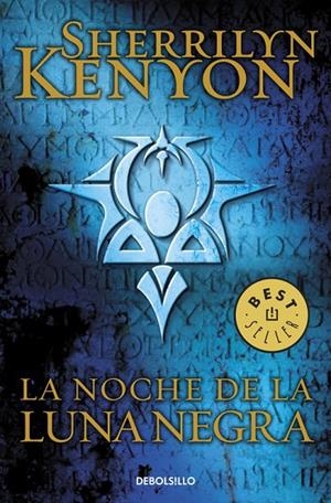 LA NOCHE DE LA LUNA NEGRA (CAZADORES OSCUROS 18) | 9788490325162 | KENYON, SHERRILYN | Llibreria Online de Tremp