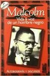 MALCOLM X. VIDA Y VOZ DE UN HOMBRE | 9788486597290 | MALCOLM X | Llibreria Online de Tremp