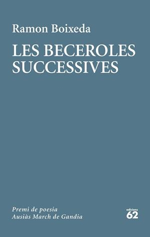 LES BECEROLES SUCCESSIVES | 9788429778236 | BOIXEDA, RAMON | Llibreria Online de Tremp