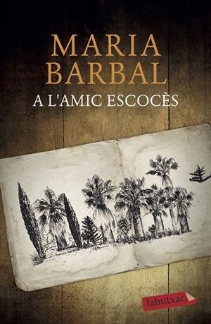 A L'AMIC ESCOCÈS | 9788417423094 | BARBAL, MARIA | Llibreria Online de Tremp