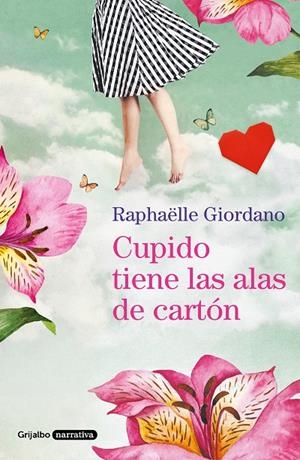 CUPIDO TIENE LAS ALAS DE CARTÓN | 9788425358197 | GIORDANO, RAPHAËLLE | Llibreria Online de Tremp