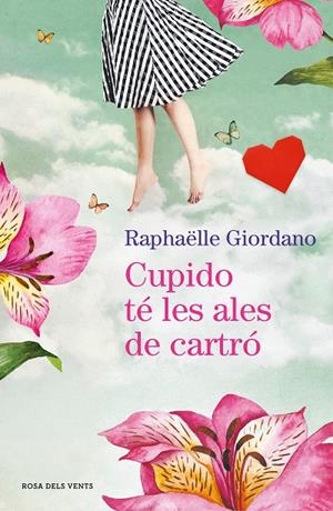 CUPIDO TÉ LES ALES DE CARTRÓ | 9788417627966 | GIORDANO, RAPHAËLLE | Llibreria Online de Tremp