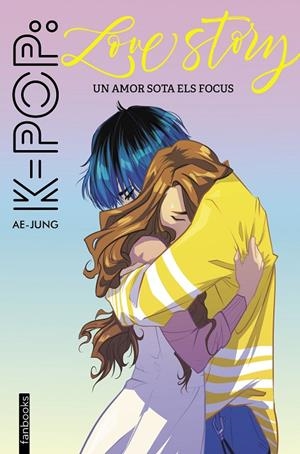 K-POP: LOVE STORY | 9788417515652 | AE-JUNG | Llibreria Online de Tremp