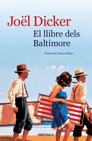 EL LLIBRE DELS BALTIMORE | 9788418132322 | DICKER, JOËL | Llibreria Online de Tremp