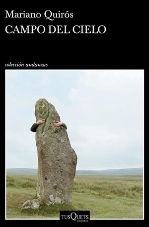 CAMPO DEL CIELO | 9788490667743 | QUIRÓS, MARIANO | Llibreria Online de Tremp