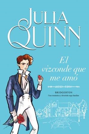 EL VIZCONDE QUE ME AMÓ (BRIDGERTON 2) | 9788416327829 | QUINN, JULIA | Llibreria Online de Tremp