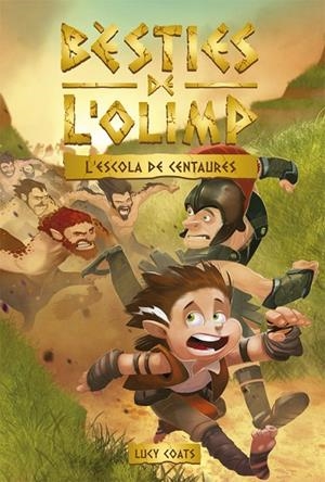 BÈSTIES DE L'OLIMP 5. L'ESCOLA DELS CENTAURES | 9788424666354 | COATS, LUCY | Llibreria Online de Tremp