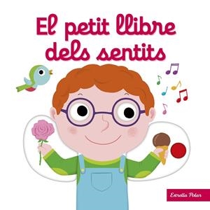 EL PETIT LLIBRE DELS SENTITS | 9788491379195 | CHOUX, NATHALIE | Llibreria Online de Tremp