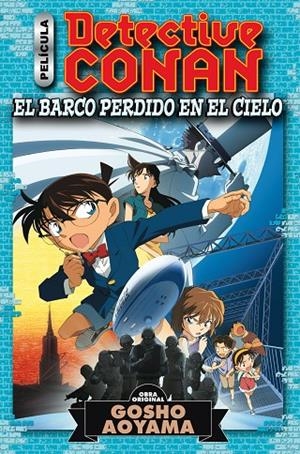 DETECTIVE CONAN ANIME COMIC: EL BARCO PERDIDO EN EL CIELO | 9788413410609 | AOYAMA, GOSHO | Llibreria Online de Tremp