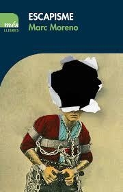 ESCAPISME | 9788417353179 | MORENO MARTÍNEZ, MARC | Llibreria Online de Tremp