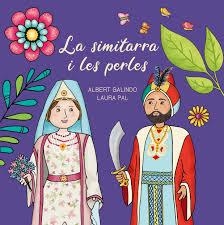 LA SIMITARRA I LES PERLES | 9788412071788 | ALBERT GALINDO/LAURA PAL | Llibreria Online de Tremp