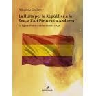 LA LLUITA DE LA REPÚBLICA A LA SEU, A L'ALT PIRINEU I A ANDORRA | 9788412125832 | AMADEU GALLART