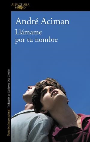 LLÁMAME POR TU NOMBRE | 9788420473895 | ACIMAN, ANDRÉ | Llibreria Online de Tremp