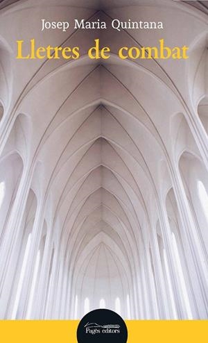 LLETRES DE COMBAT | 9788413031545 | QUINTANA PETRUS, JOSEP MARIA | Llibreria Online de Tremp