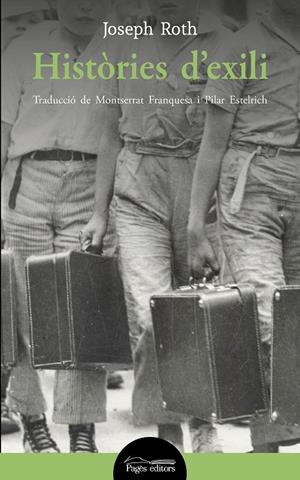 HISTÒRIES D'EXILI | 9788413031408 | ROTH, JOSEPH | Llibreria Online de Tremp