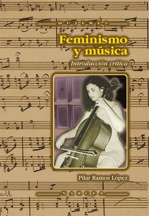 FEMINISMO Y MÚSICA | 9788427714199 | RAMOS LÓPEZ, PILAR | Llibreria Online de Tremp