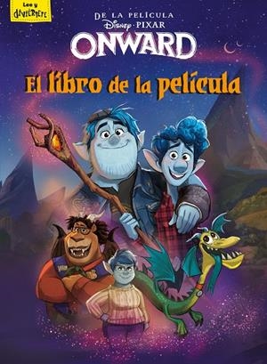 ONWARD. EL LIBRO DE LA PELÍCULA | 9788417062071 | DISNEY | Llibreria Online de Tremp