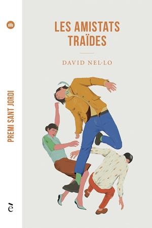 LES AMISTATS TRAÏDES | 9788441232181 | NEL·LO, DAVID | Llibreria Online de Tremp