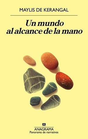 UN MUNDO AL ALCANCE DE LA MANO | 9788433980588 | DE KERANGAL, MAYLIS | Llibreria Online de Tremp