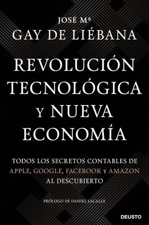 REVOLUCIÓN TECNOLÓGICA Y NUEVA ECONOMÍA | 9788423431281 | GAY DE LIÉBANA, JOSÉ MARÍA | Llibreria Online de Tremp
