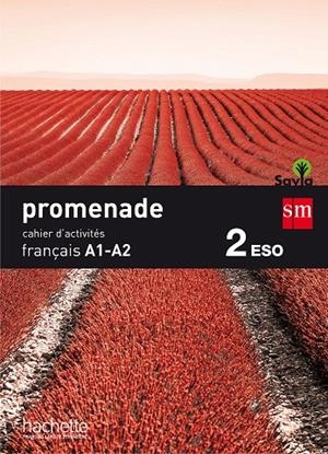 2ESO.CAHIER PROMENADE FRANÇA.A1-A2-SA 15 | 9788467578027 | HIMBER, CÉLINE/POLETTI, MARIE-LAURE/CREUZÉ, ALIX/MATEOS LLAMAS, LAURA | Llibreria Online de Tremp