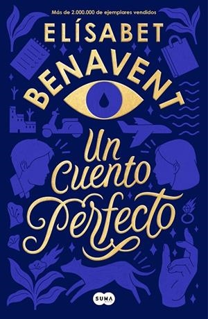 UN CUENTO PERFECTO | 9788491291916 | BENAVENT, ELÍSABET | Llibreria Online de Tremp