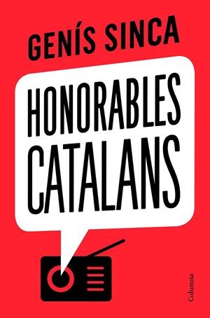 HONORABLES CATALANS | 9788466426275 | SINCA, GENÍS | Llibreria Online de Tremp