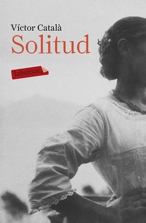 SOLITUD | 9788499309002 | CATALÀ, VÍCTOR | Llibreria Online de Tremp