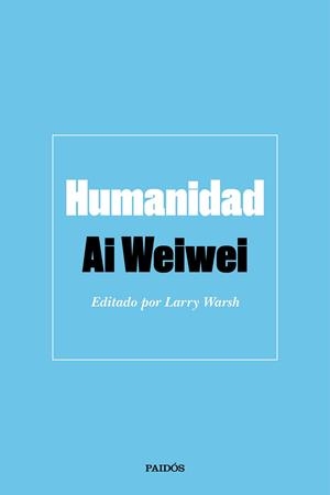 HUMANIDAD | 9788449336744 | WEIWEI, AI | Llibreria Online de Tremp