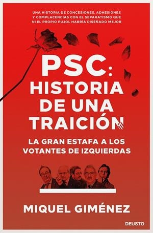 PSC: HISTORIA DE UNA TRAICIÓN | 9788423431366 | GIMÉNEZ GÓMEZ, MIQUEL | Llibreria Online de Tremp