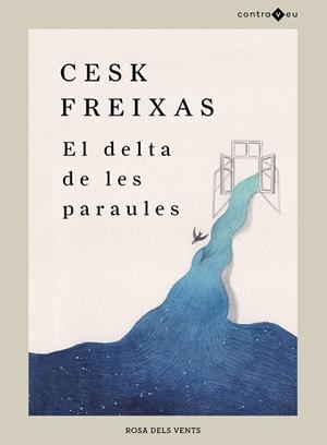 EL DELTA DE LES PARAULES | 9788417909543 | FREIXAS, CESK | Llibreria Online de Tremp