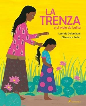 LA TRENZA O EL VIAJE DE LALITA | 9788498389937 | COLOMBANI, LAETITIA | Llibreria Online de Tremp