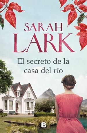 EL SECRETO DE LA CASA DEL RÍO | 9788466667326 | LARK, SARAH | Llibreria Online de Tremp